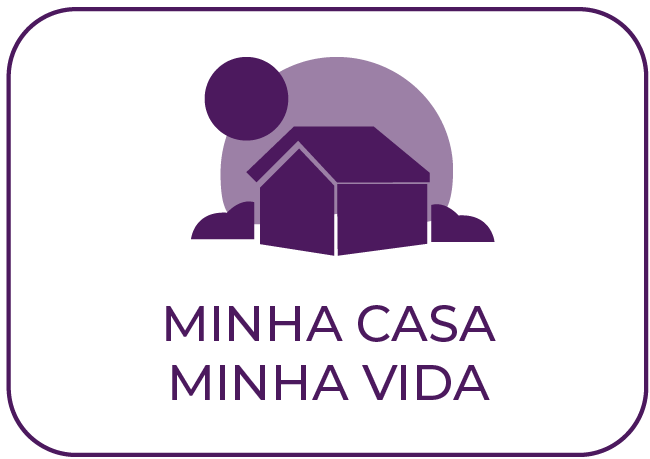 Minha Casa Minha Vida